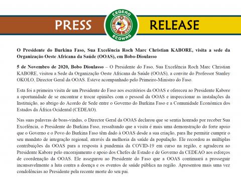 Le Président du Burkina Faso, Son Excellence Roch Marc Christian KABORE, visite le siège de l'Organisation Ouest Africaine de la Santé (OOAS) 