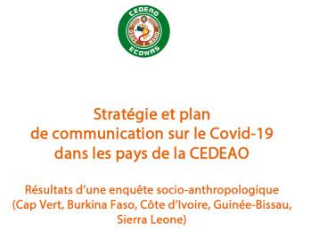 Stratégie et plan de communication sur le Covid-19 dans les pays de la CEDEAO