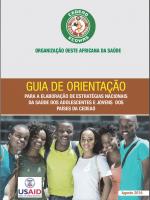 Guia de orientação para a elaboração de estratégias nacionais da saùde dos adolescentes e jovens dos paìses da CEDEAO